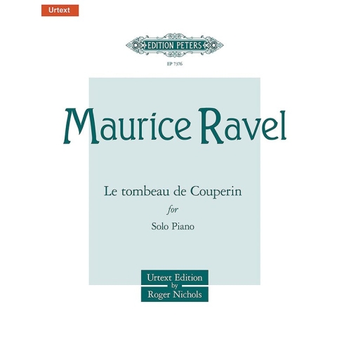 Ravel, Maurice - Le tombeau de Couperin