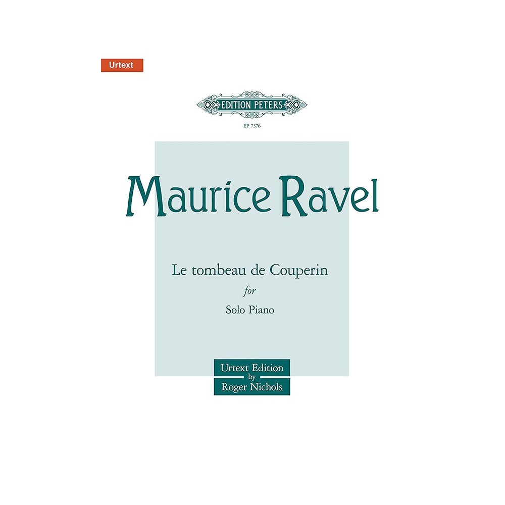 Ravel, Maurice - Le tombeau de Couperin
