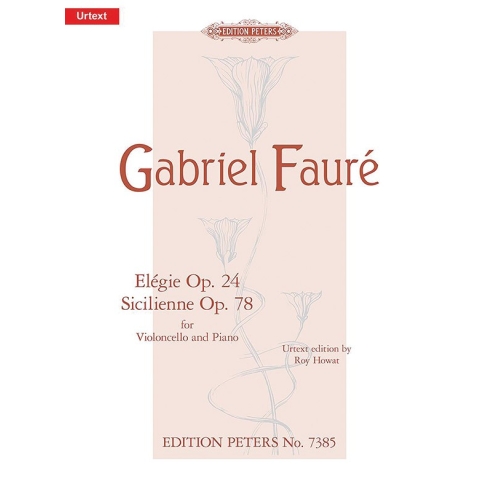 Fauré, Gabriel - Elégie...