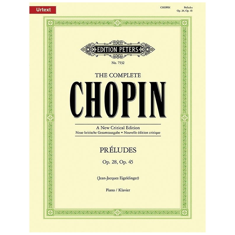 Preludes　Critical　Opp.28　45　[The　Chopin:　Complete　A　New　Edition]　Chopin,　Frédéric