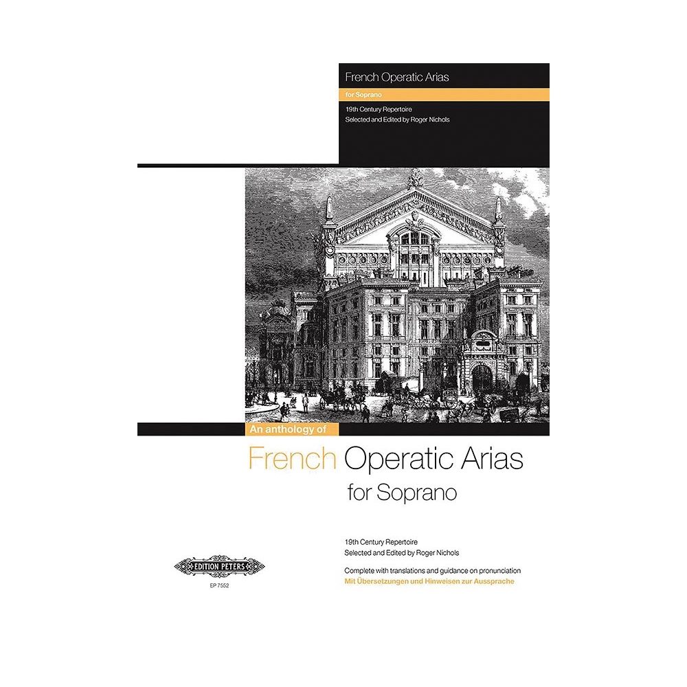 French Operatic Arias for Soprano: 19th Century Repertoire