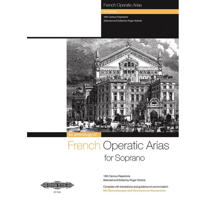 French Operatic Arias for Soprano: 19th Century Repertoire