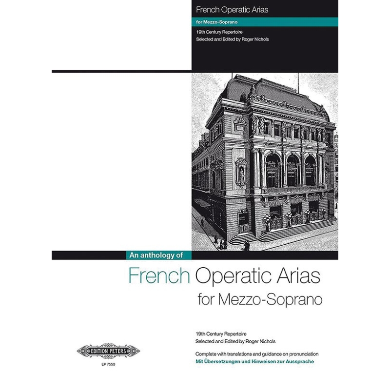 French Operatic Arias for Mezzo-Soprano: 19th Century Repertoire