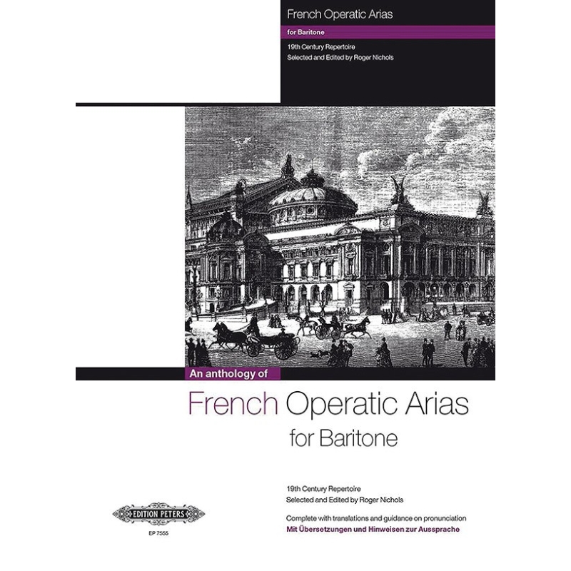 French Operatic Arias for Baritone – 19th Century Repertoire