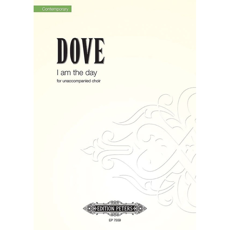 Dove, Jonathan - I am the Day
