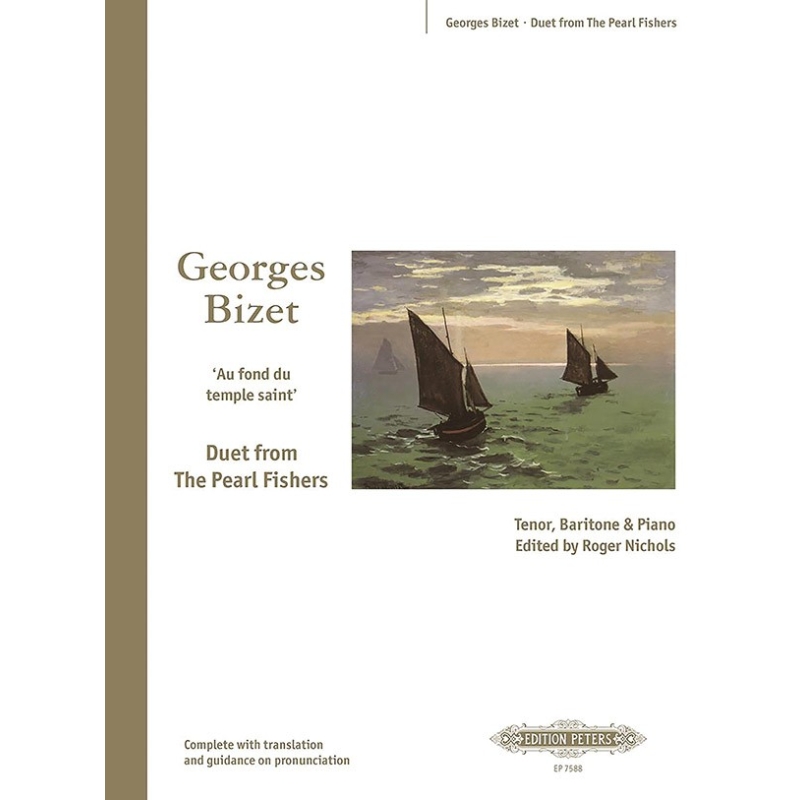 Bizet, Georges - Duet from The Pearl Fishers (Includes Revised and Original Ending)