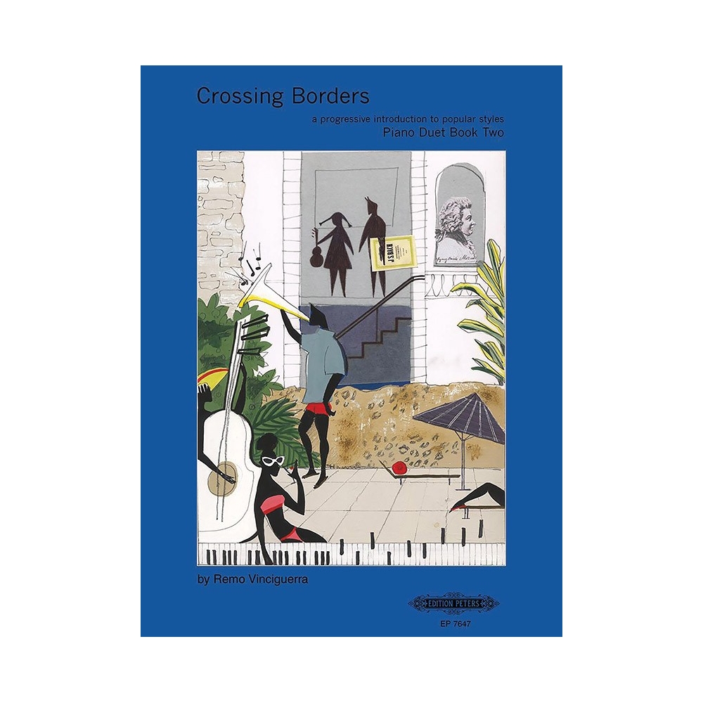 Vinciguerra, Remo - Crossing Borders Piano Book 2 (A Progressive Introduction to Popular Styles for Piano)