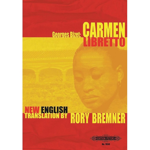 Bizet, Georges / Bremner, Rory - Carmen  Libretto