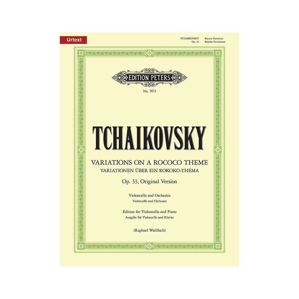 Tchaikovsky, Pyotr Ilyich - Variations on a Rococo Theme, Op.33: Original Version