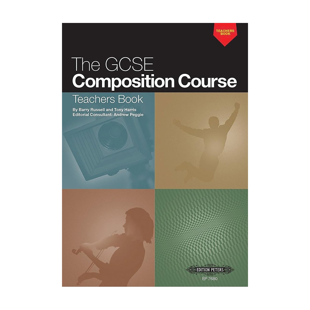 Russell, Barry / Harris, Tony - The GCSE Composition Course: Teachers Book