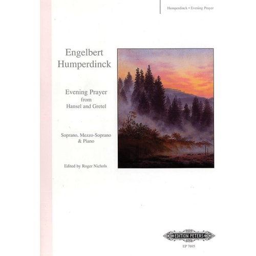 Humperdinck, Englebert - Evening Prayer from Hansel and Gretel