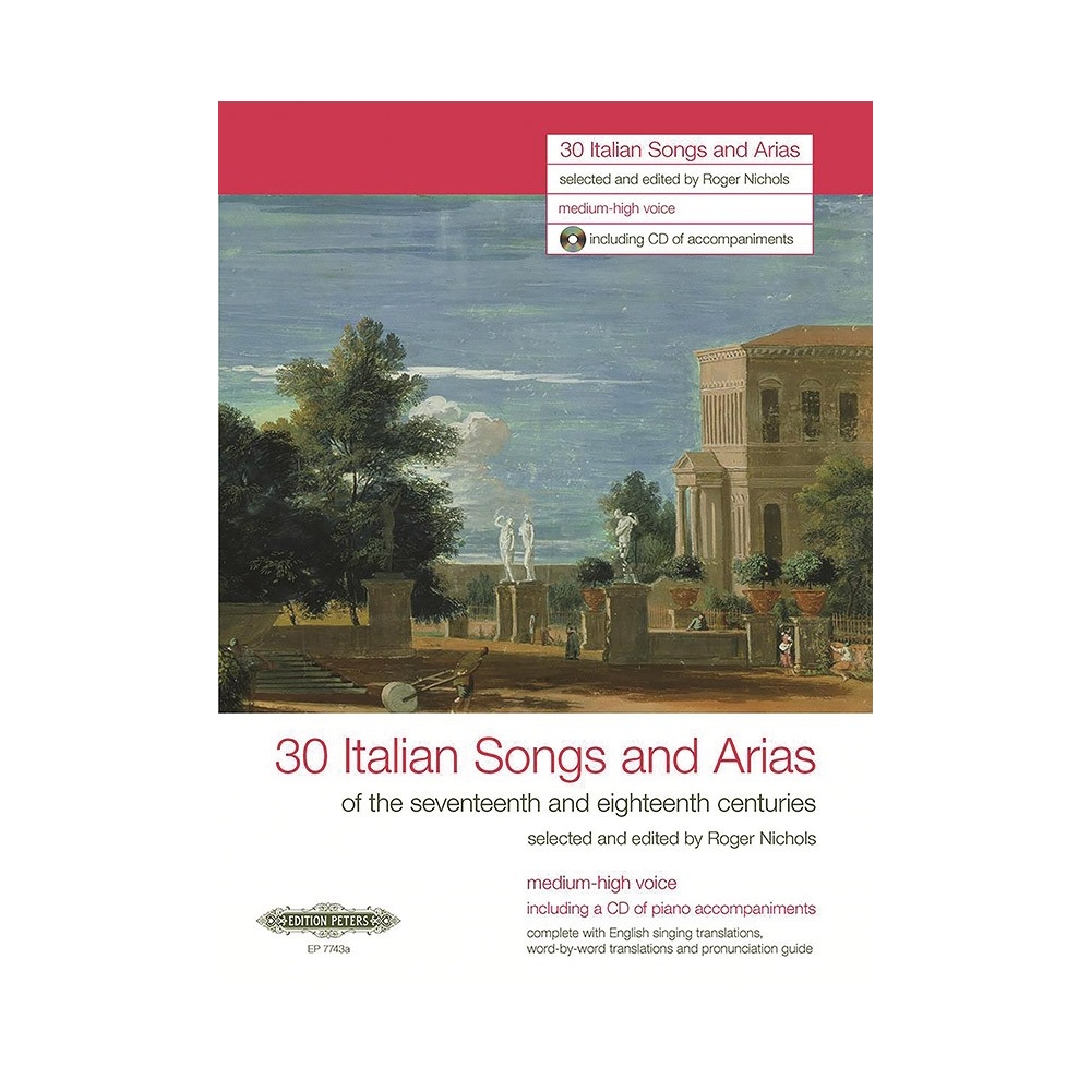 30 Italian Songs and Arias of the 17th & 18th Centuries