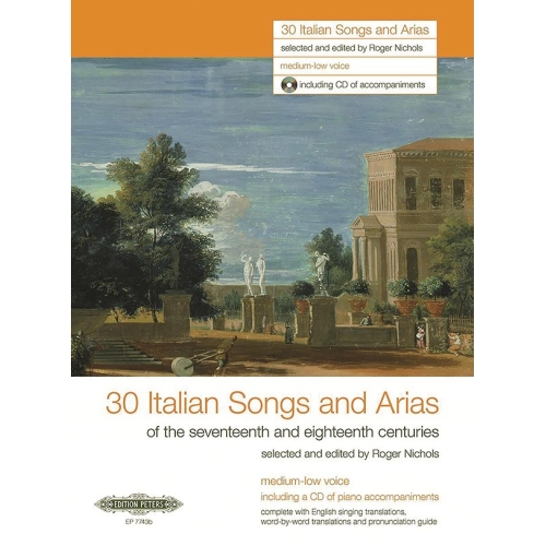 30 Italian Songs and Arias of the 17th & 18th Centuries