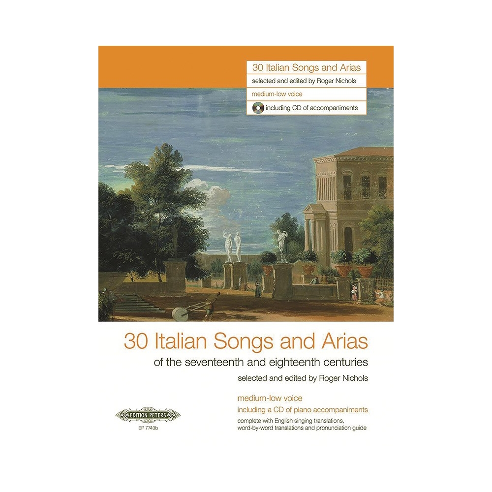 30 Italian Songs and Arias of the 17th & 18th Centuries