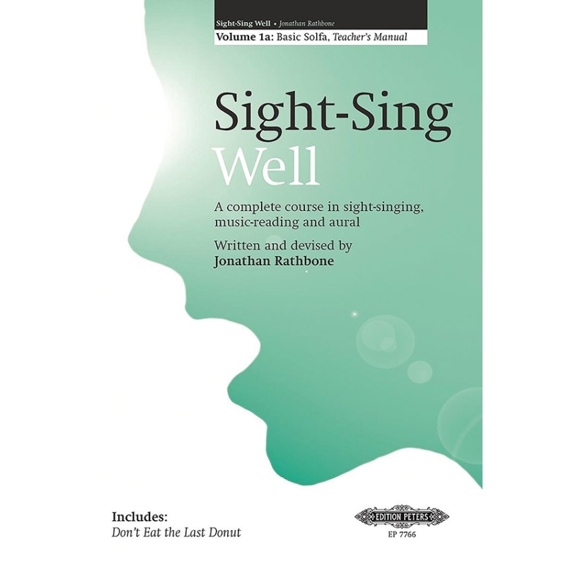 Rathbone, Jonathan - Sight-Sing Well: Teachers Manual
