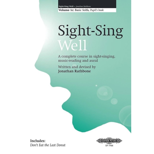 Rathbone, Jonathan - Sight-Sing Well: Pupils Book