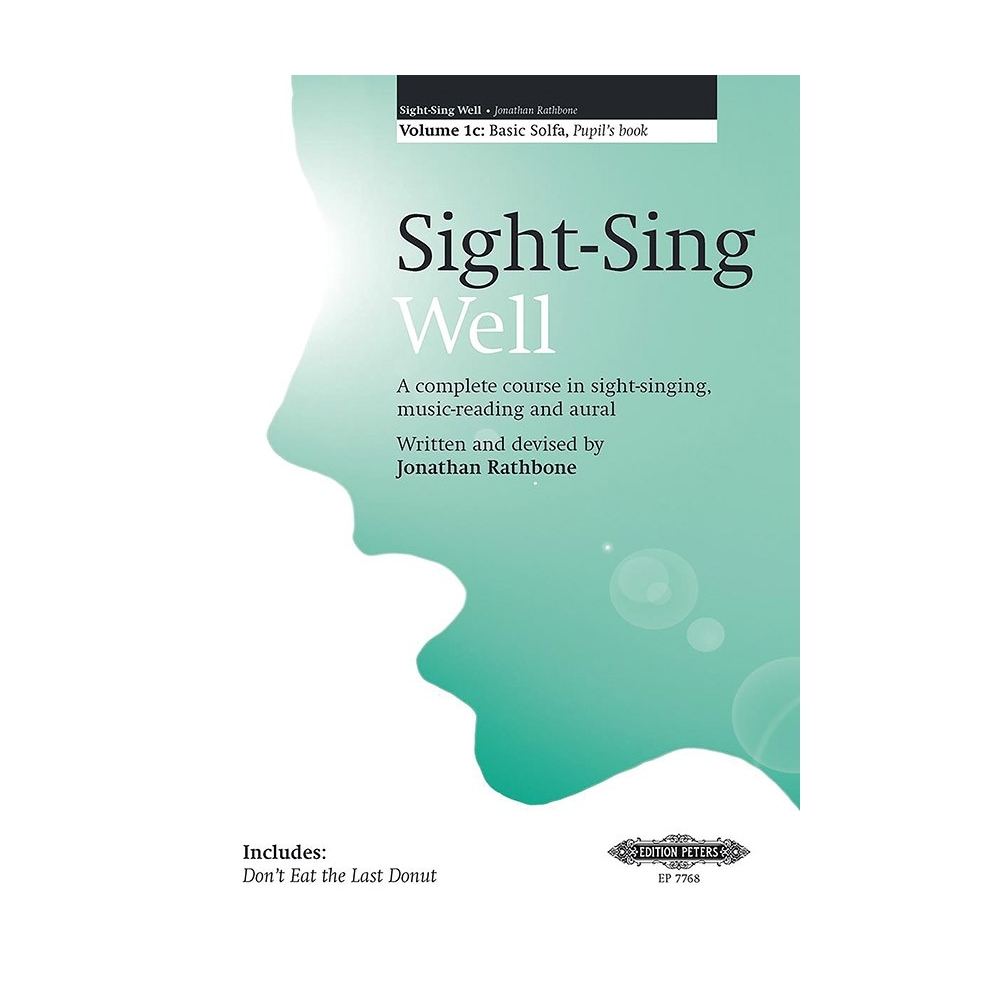 Rathbone, Jonathan - Sight-Sing Well: Pupils Book