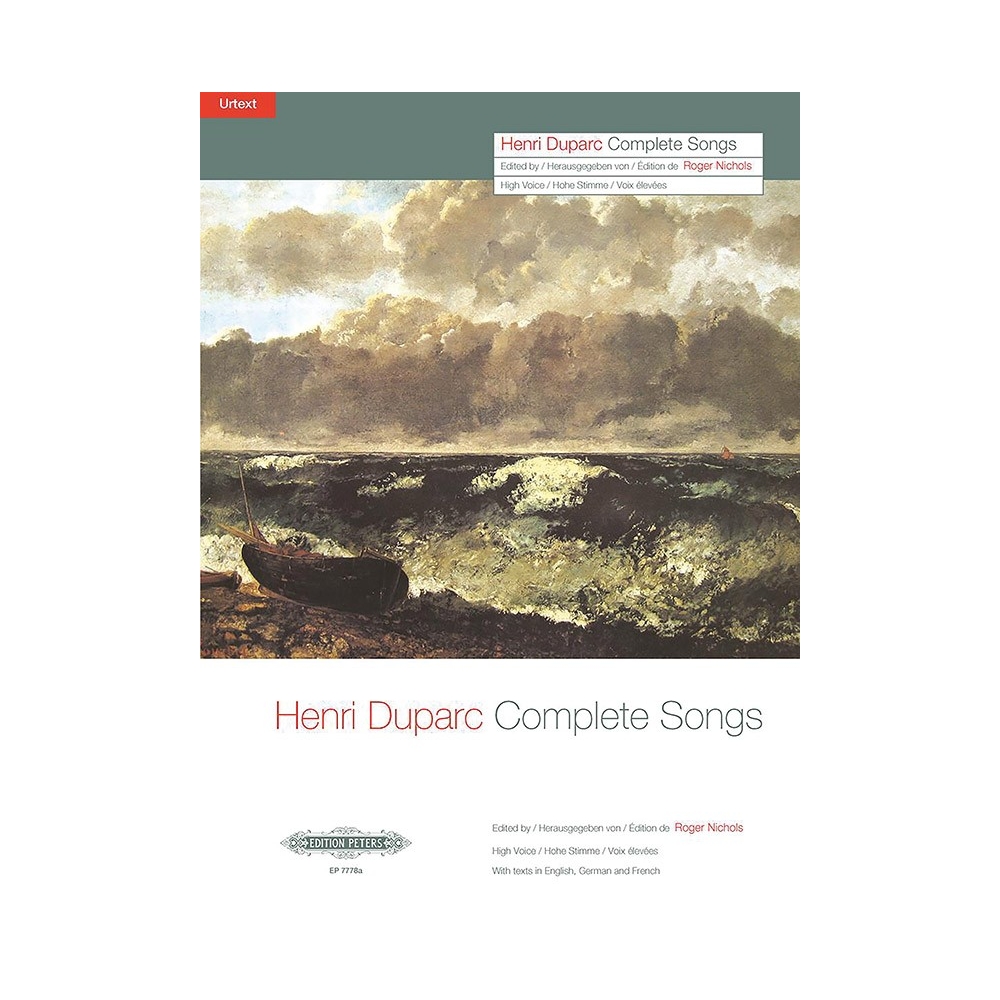 Duparc, Henri - Complete Songs, for High Voice & Piano