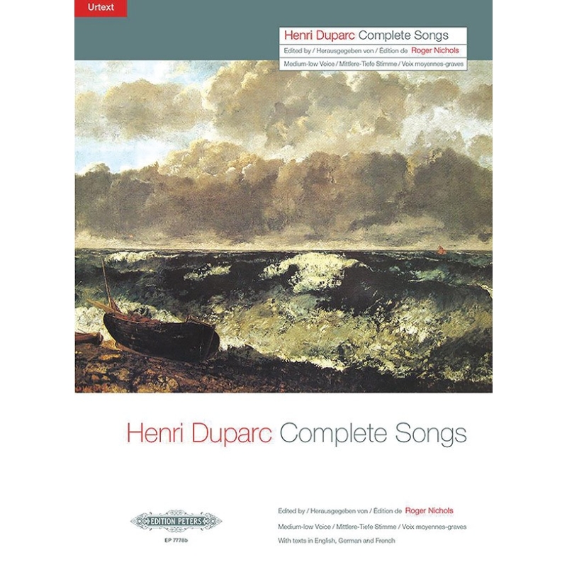 Duparc, Henri - Complete Songs, for Medium-Low Voice & Piano