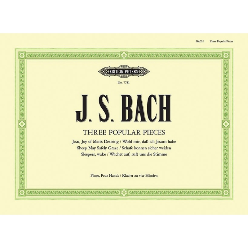 Bach, J.S - Three Popular Pieces arr. Piano Duet (Jesu Joy: Sheep May Safely Graze: Wachet Auf)