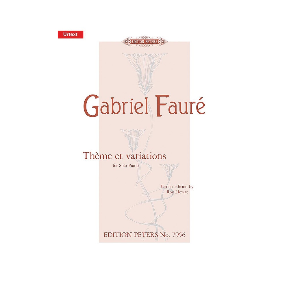 Fauré, Gabriel - Thème et variations