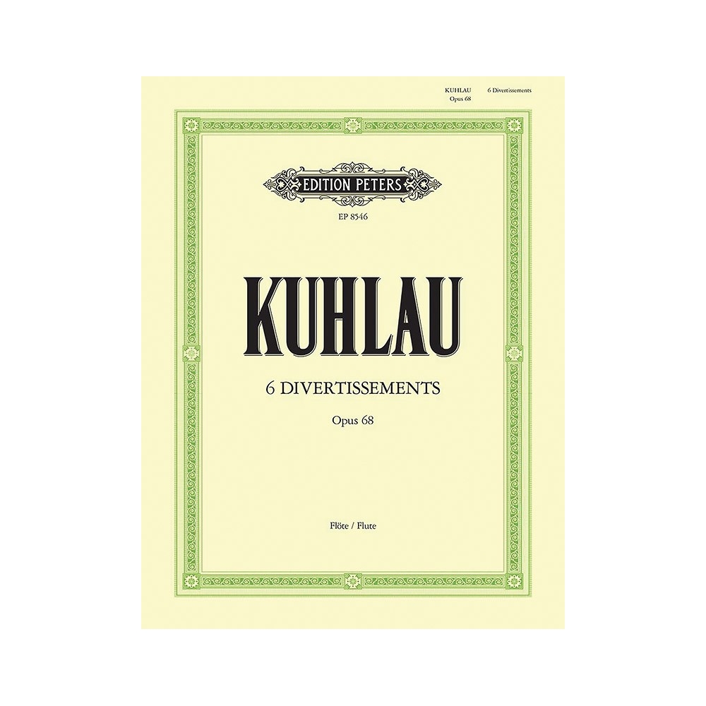 Kuhlau, Friedrich - 6 Divertissements Op.68