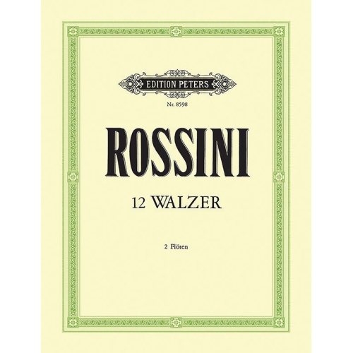 Rossini, Gioacchino - 12 Waltzes