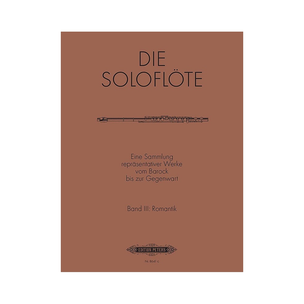 The Solo Flute, Vol.3: Romantic