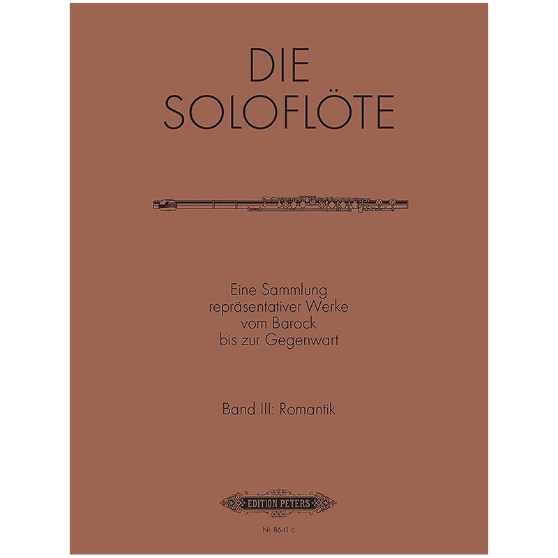 The Solo Flute, Vol.3: Romantic