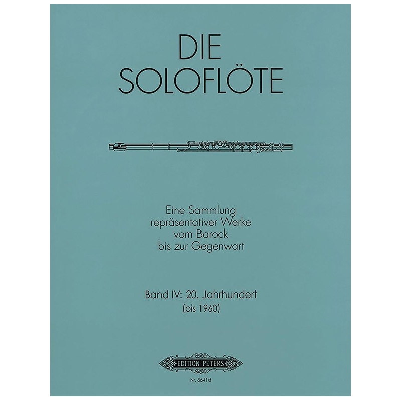 Album - The Solo Flute, Vol.4: Compositions from 1900 to 1960