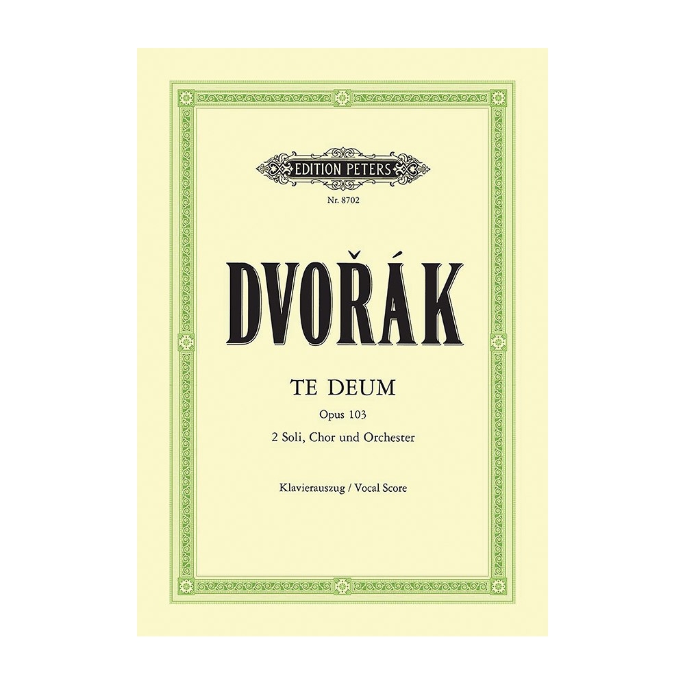 Dvorák, Anton - Te Deum Op.103