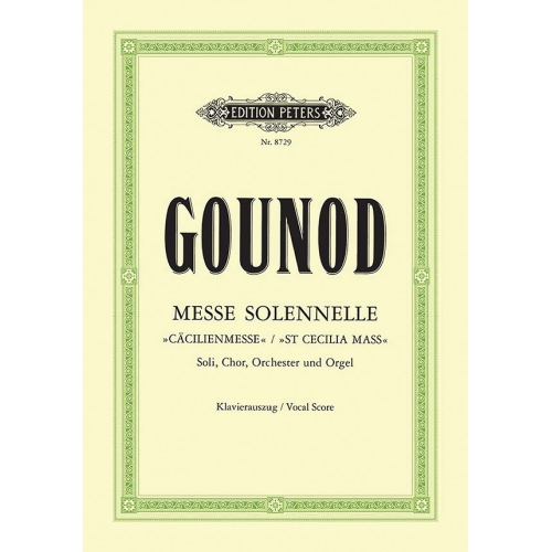 Gounod, Charles - Messe solennelle en lhonneur de Sainte-Cécile