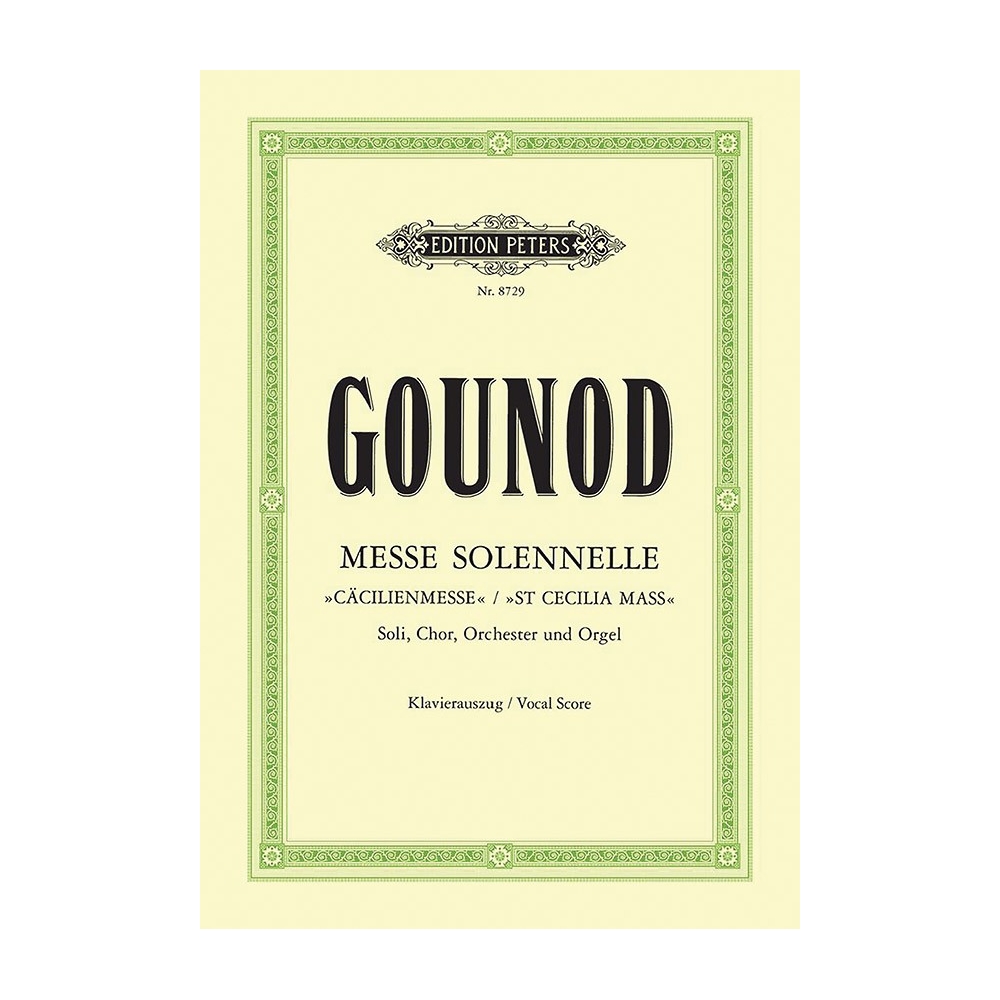 Gounod, Charles - Messe solennelle en lhonneur de Sainte-Cécile