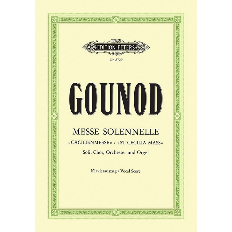 Gounod, Charles - Messe solennelle en lhonneur de Sainte-Cécile