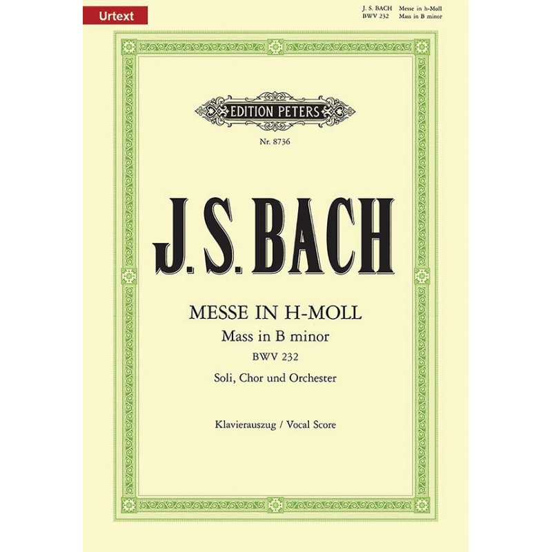 Bach, J S - Mass in B minor BWV 232