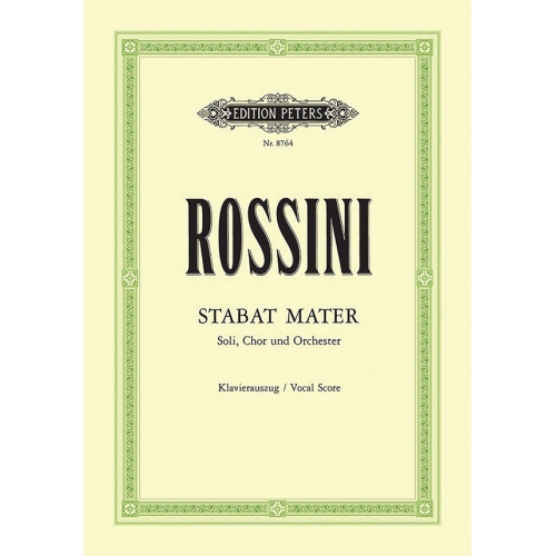 Rossini, Gioacchino - Stabat mater