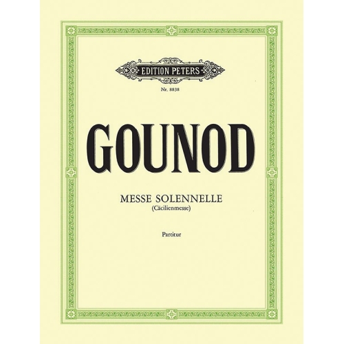 Gounod, Charles - Messe...