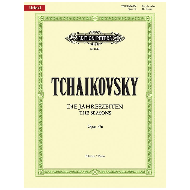 Tchaikovsky, P - Seasons (12 Characteristic Pieces) Op. 37a