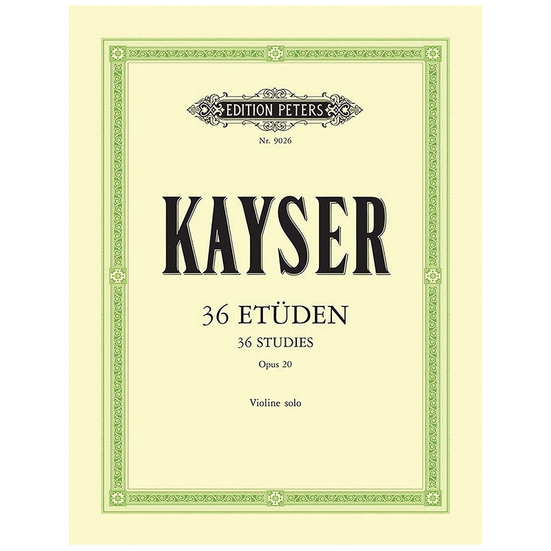 Kayser, Heinrich - 36 Studies