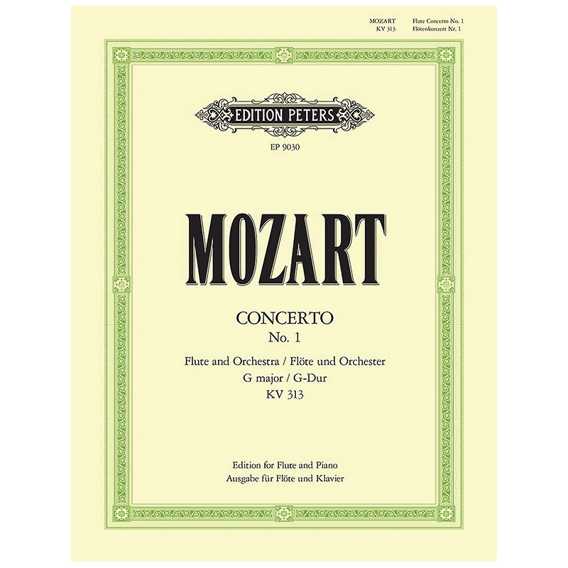 Mozart, Wolfgang Amadeus - Flute Concerto No.1 in G, with Cadenzas K.313