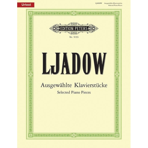 Liadov, Anatol - Selected Pieces