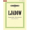 Liadov, Anatol - Selected Pieces