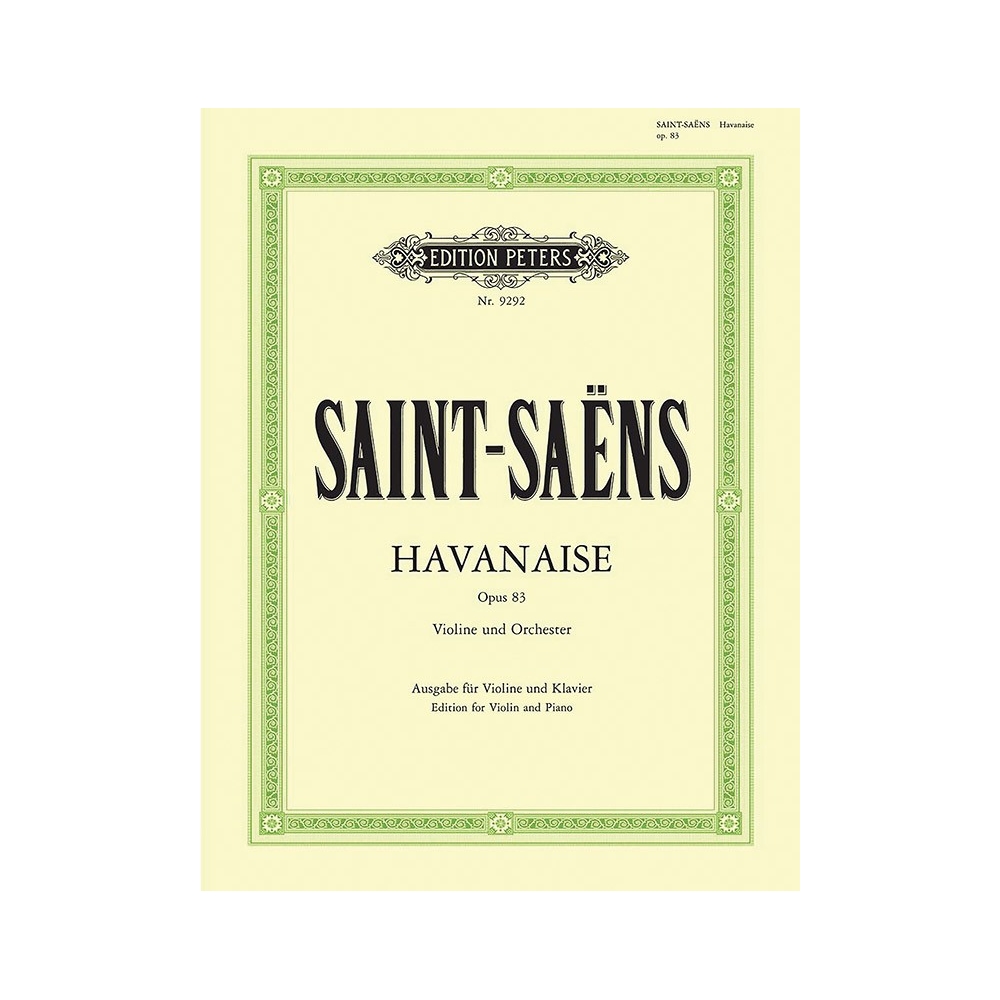 Saint-Saëns, Camille - Havanaise Op.83