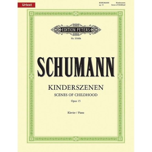 Schumann, Robert - Scenes from Childhood Op.15