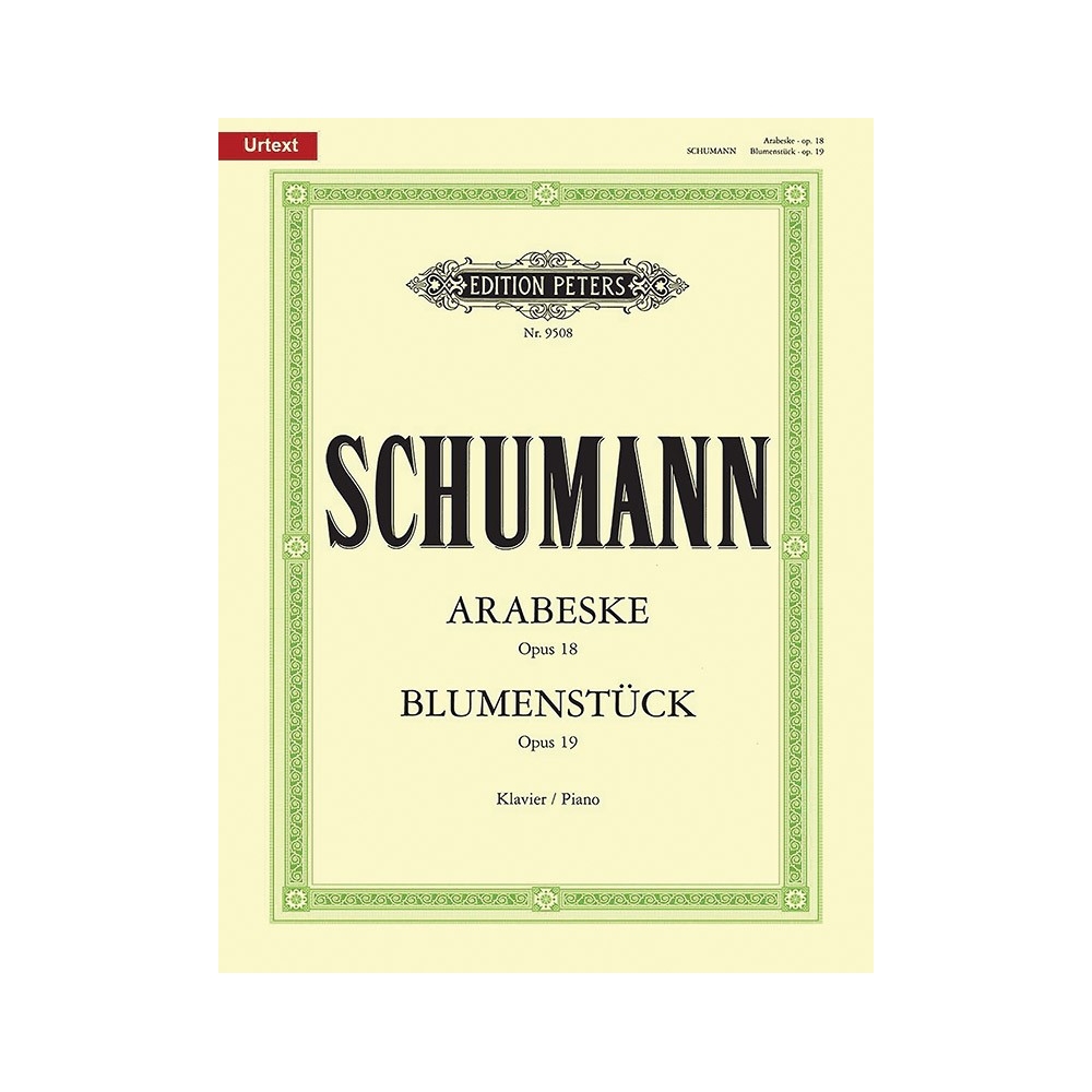 Schumann, Robert - Arabesque in C Op.18: Blumenstück Op.19
