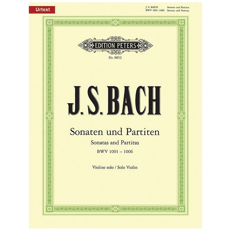 Bach, J.S - The 6 Solo Sonatas and Partitas BWV 1001-1006