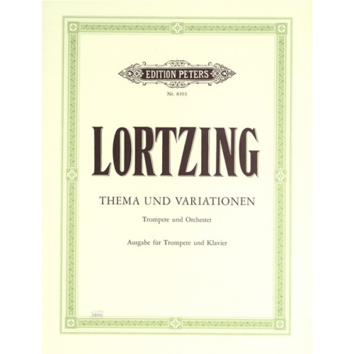 Lortzing, Albert - Theme and Variations