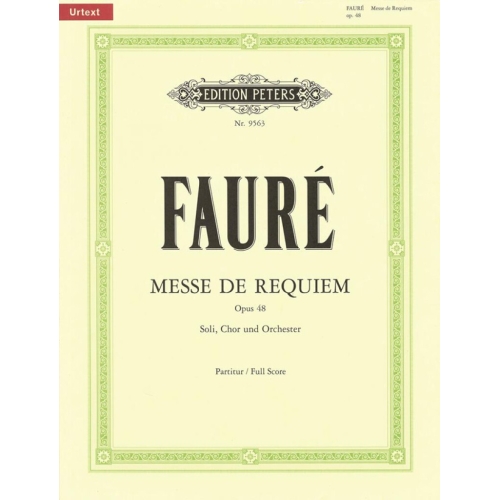 Fauré, Gabriel - Requiem Op. 48