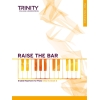 Trinity - Raise the Bar Piano Book 1 (Initial-Grade 2