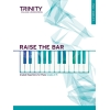 Trinity - Raise the Bar Piano Book 2 (Grades 3-5)